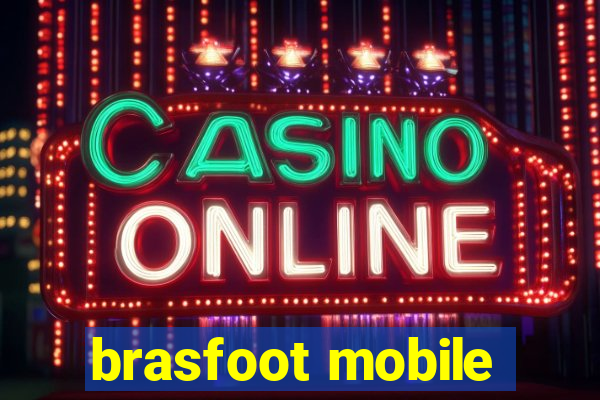 brasfoot mobile